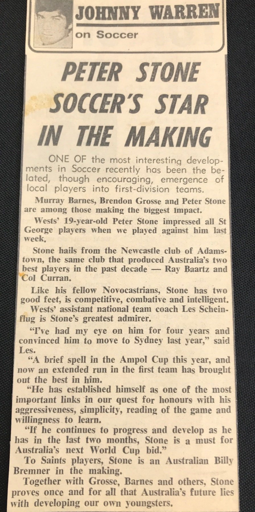 Newspaper column by Johnny Warren headlined Peter Stone, Soccer's Star in the Making